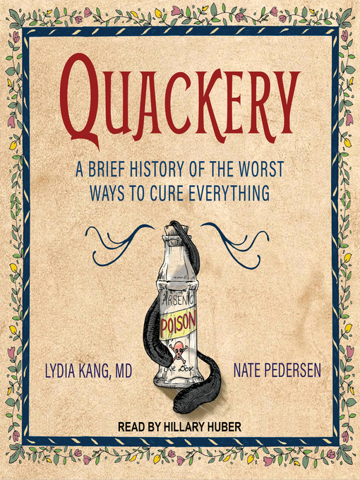 Title details for Quackery by Lydia Kang - Available